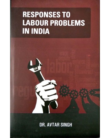 Responses to Labour Problems In India