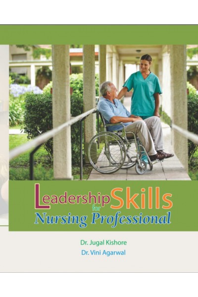 Leadership Skils for Nursing Professionals