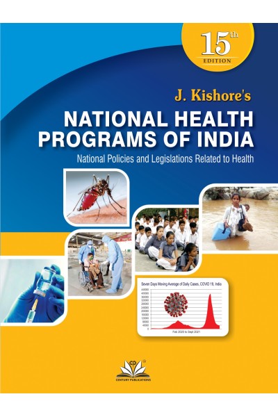 National Health Program of India National Policies and Legislations Related to Health