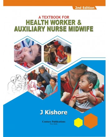 A Textbook for Health Worker & Auxiilary Nurse Midwife