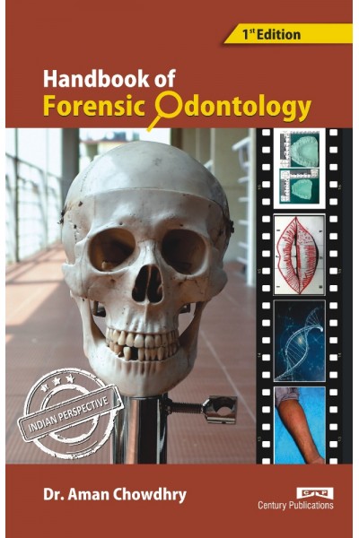 Handbook of Forensic Odontology (Hard Bound)