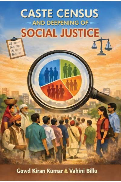 CASTE CENSUS AND DEEPENING OF SOCIAL JUSTICE 